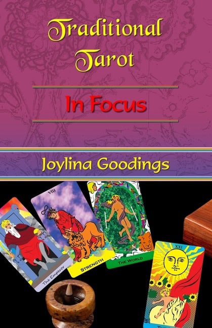 Joylina Goodings | Traditional Tarot : In Focus