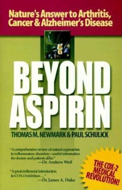 Thomas M. Newmark and Paul Schulick | Beyond Aspirin
