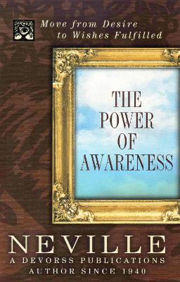 Neville | Power Of Awareness