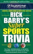 Rick Barry | Rick Barry's Super Sports Trivia : Put Your Knowledge of Sports, Legends, Facts & Feats to the Test