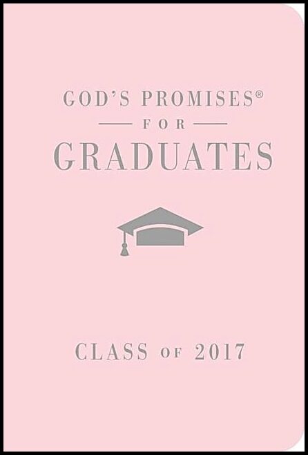 Countryman, Jack | Gods promises for graduates : Class of 2017 - pink - new king james version