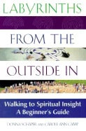 Donna Schaper & Carole Ann Camp | Labyrinths From The Outside In Old Edition