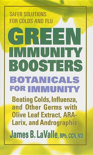 LaValle, James | Green Immunity Boosters : Botanicals For Immunity