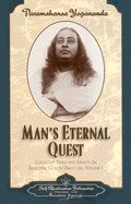 Paramahansa Yogananda | Man's Eternal Quest Hb : Vol 1