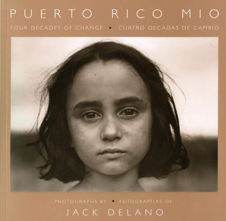 Jack Delano | Puerto Rico Mio