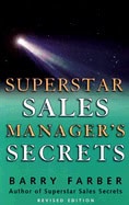 Barry Farber | Superstar Sales Managers Secrets : Revised Edition