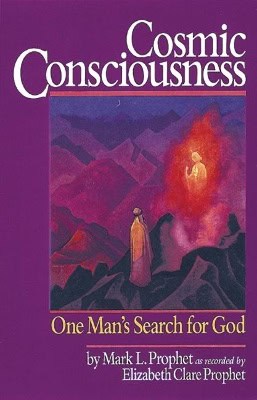 Mark L. Prophet As Recorded by Elizabeth | Cosmic Consciousness