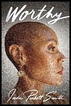 Pinkett Smith, Jada | Worthy
