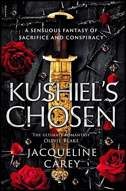 Carey, Jacqueline | Kushiel's Chosen