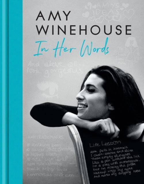 Winehouse, Amy | Amy Winehouse : In Her Words