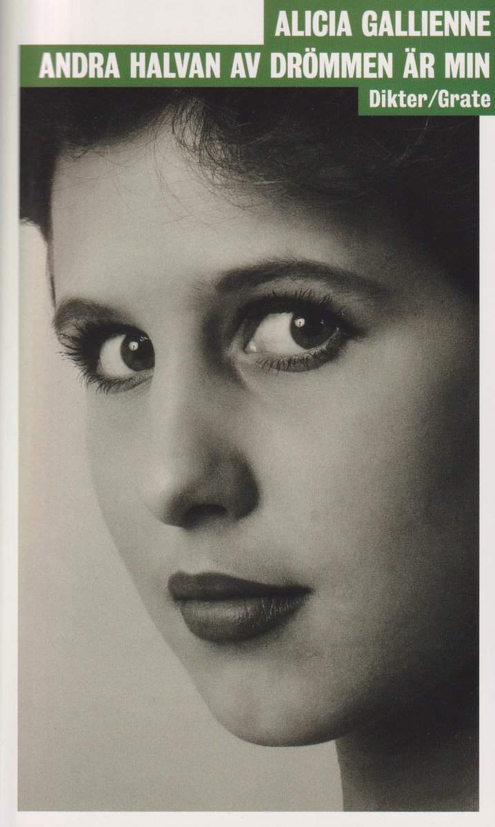 Gallienne, Alicia | Andra halvan av drömmen är min