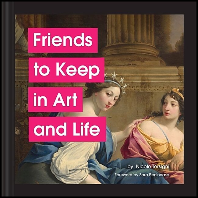 Tersigni, Nicole | Friends to Keep in Art and Life
