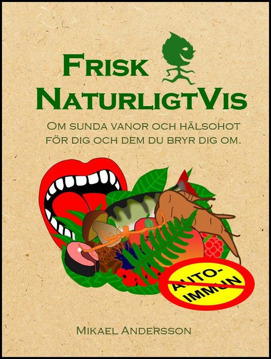 Andersson, Mikael | Frisk NaturligtVis