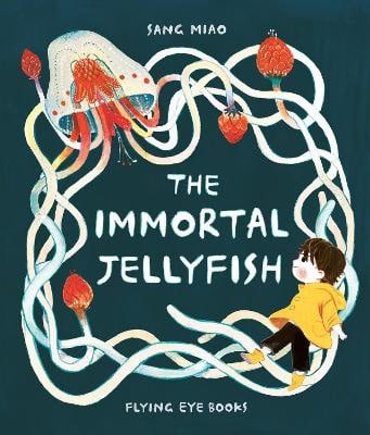 Miao, Sang | The Immortal Jellyfish