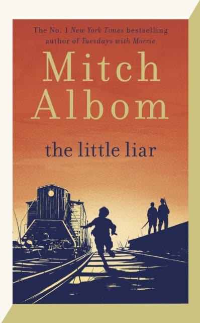 Albom, Mitch | The Little Liar