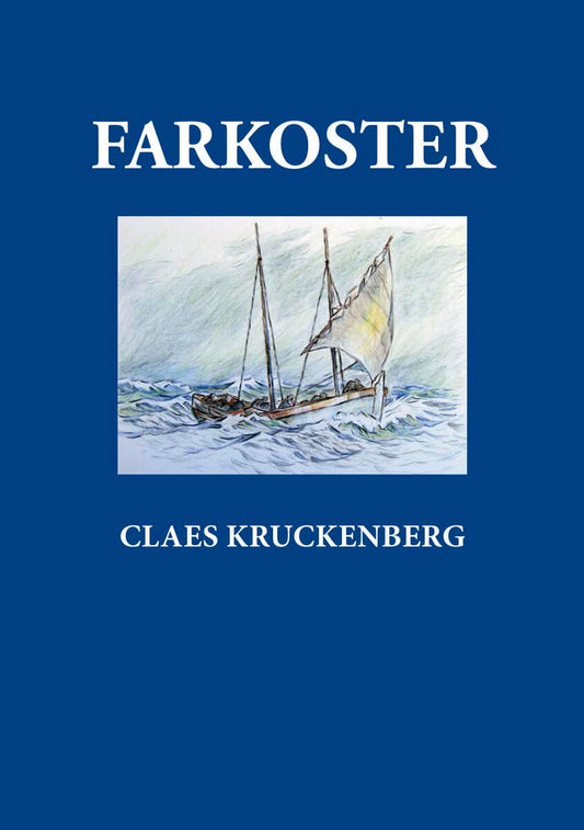 Kruckenberg, Claes | Farkoster