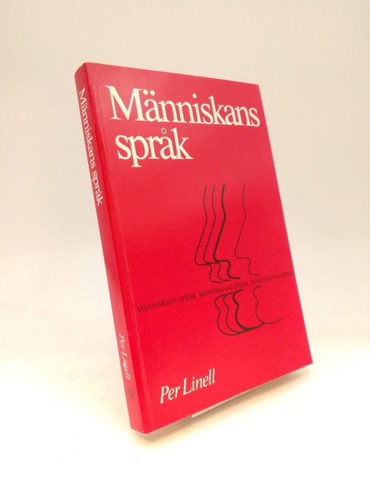 Linell, Per | Människans språk : En orientering om språk, tänkande och kommunikation