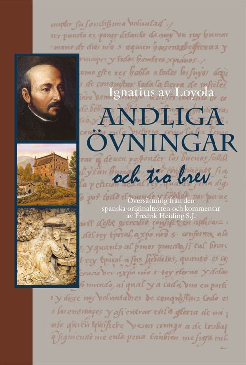 Loyola, Ignatius av | Andliga övningar och tio brev