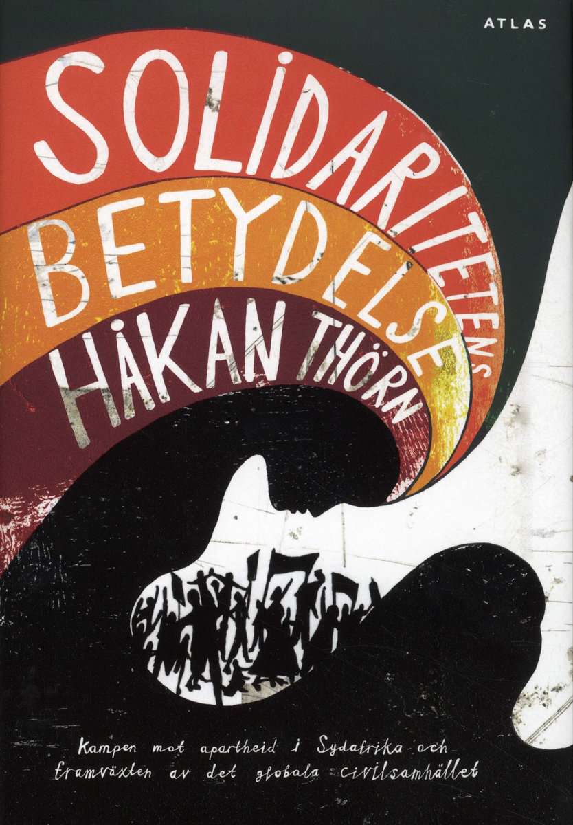 Thörn, Håkan | Solidaritetens betydelse
