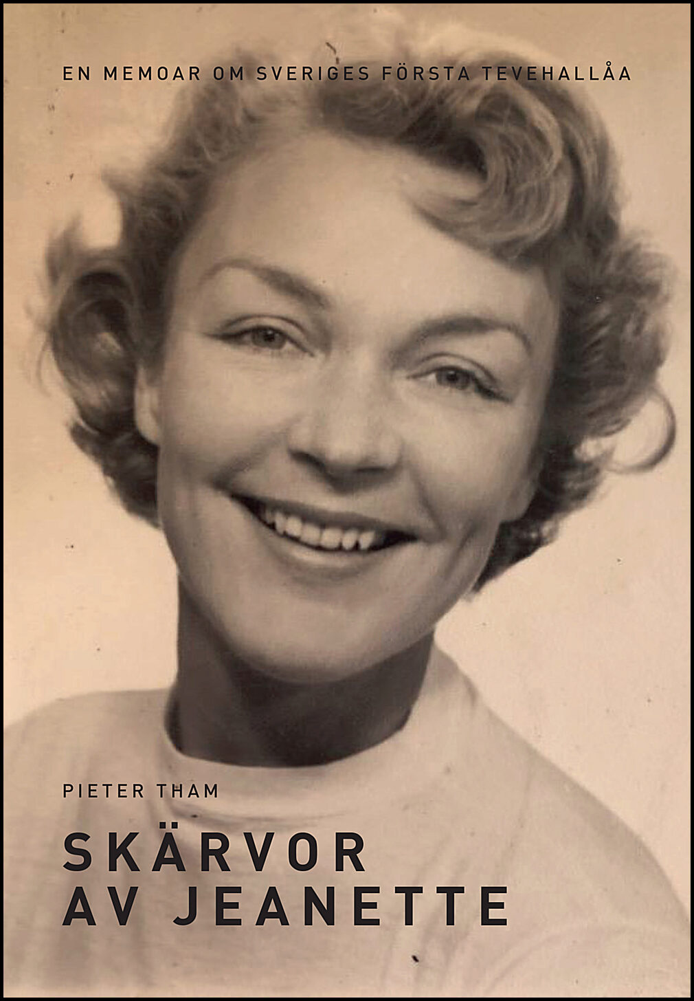 Tham, Pieter | Skärvor av Jeanette