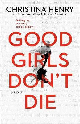 Henry, Christina | Good Girls Don't Die