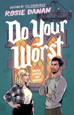 Danan, Rosie | Do Your Worst