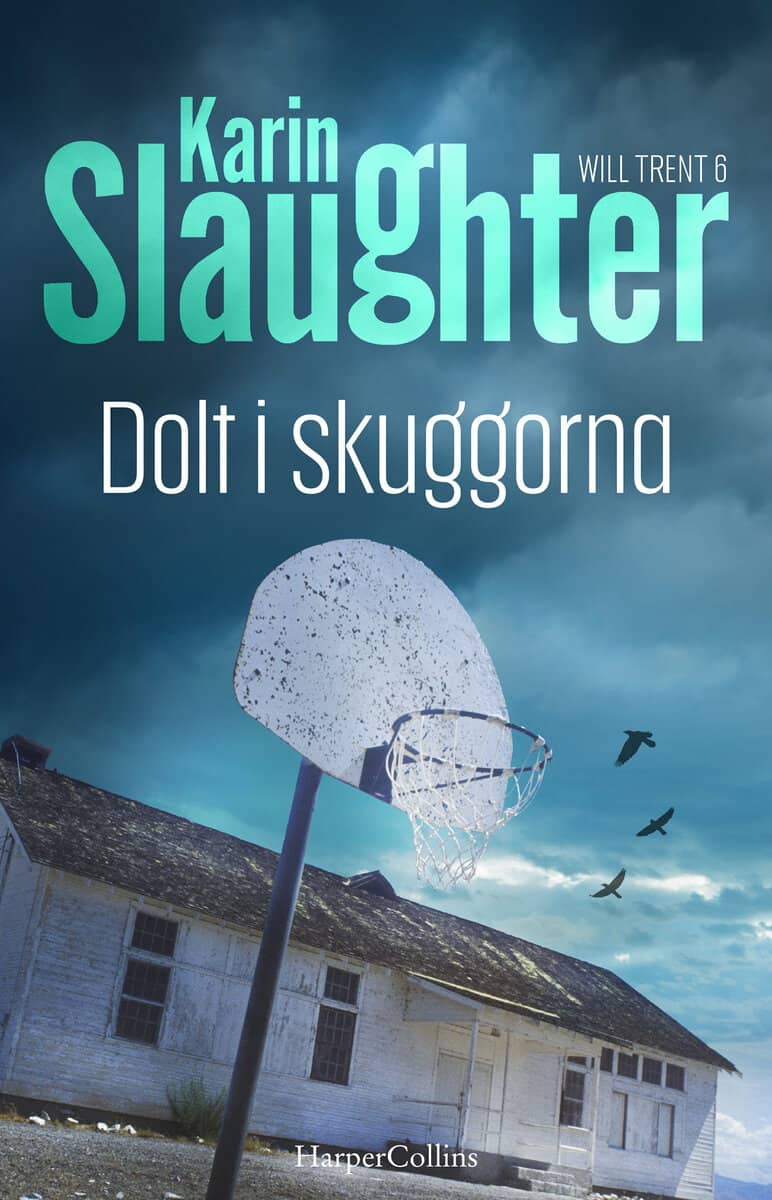 Slaughter, Karin | Dolt i skuggorna