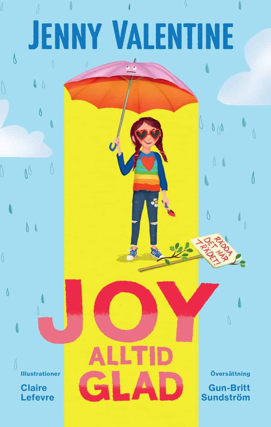 Valentine, Jenny | Joy alltid glad