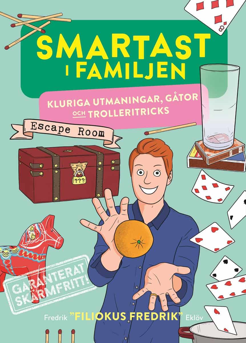 Eklöv, Fredrik | Smartast i familjen : Kluriga utmaningar, gåtor och trolleritricks