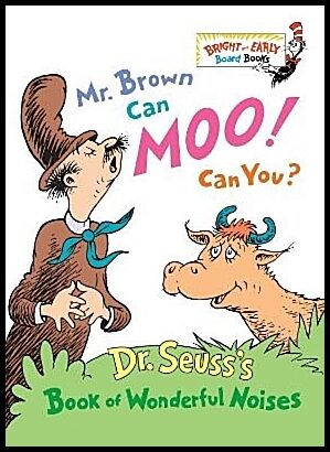 Dr. Seuss | Mr. Brown Can Moo! Can You?