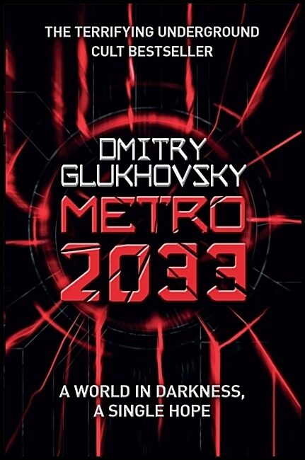 Glukhovsky, Dmitry | Metro 2033