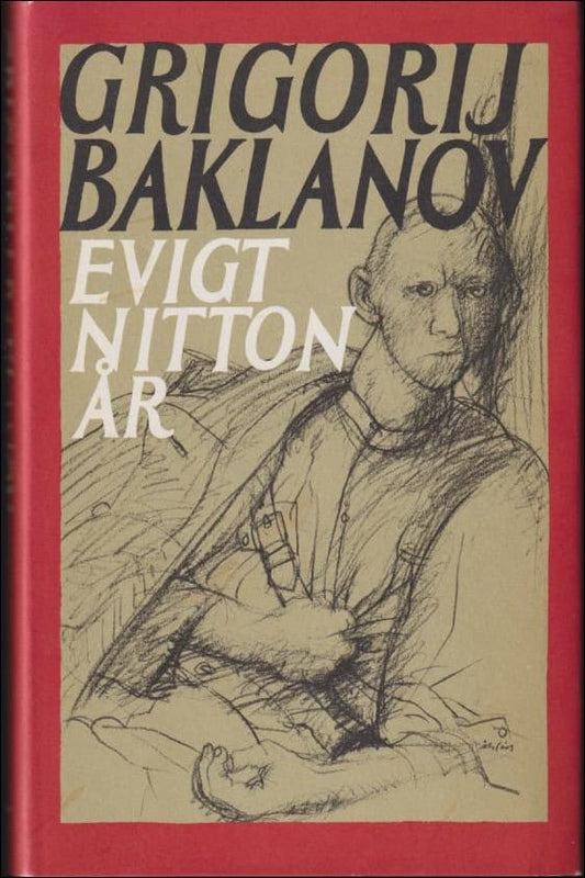 Baklanov, Grigorij Jakovlevič | Evigt nitton år