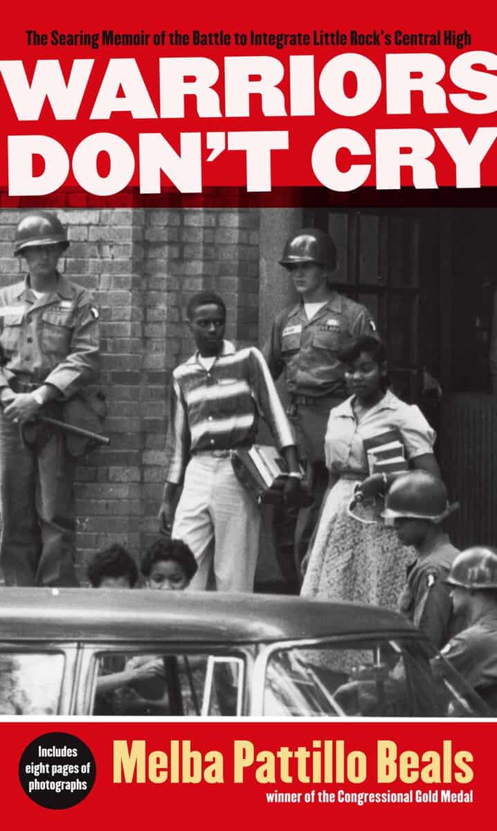 Beals, Melba Pattillo | Warriors Don't Cry