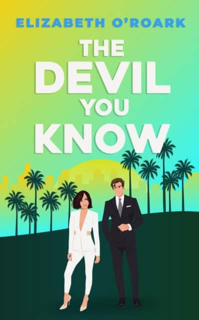 O'Roark, Elizabeth | The Devil You Know