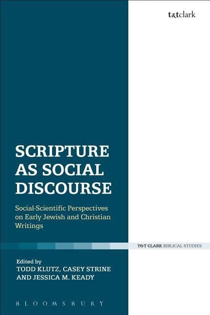 Keady, Jessica M. (university Of Wales,  Trinity Saint David [red.] | Scripture as social discourse : Social-scientific ...