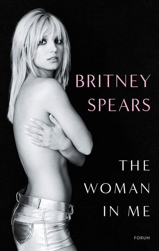 Spears, Britney | The woman in me (svensk utgåva)