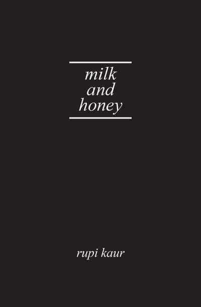 Kaur, Rupi | Milk and Honey
