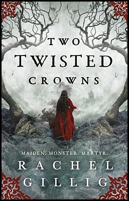 Gillig, Rachel | Two Twisted Crowns