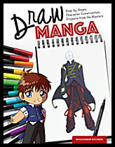 Sweatdrop Studios | Draw Manga : Step-By-Steps, Character Construction, and Projects from the M