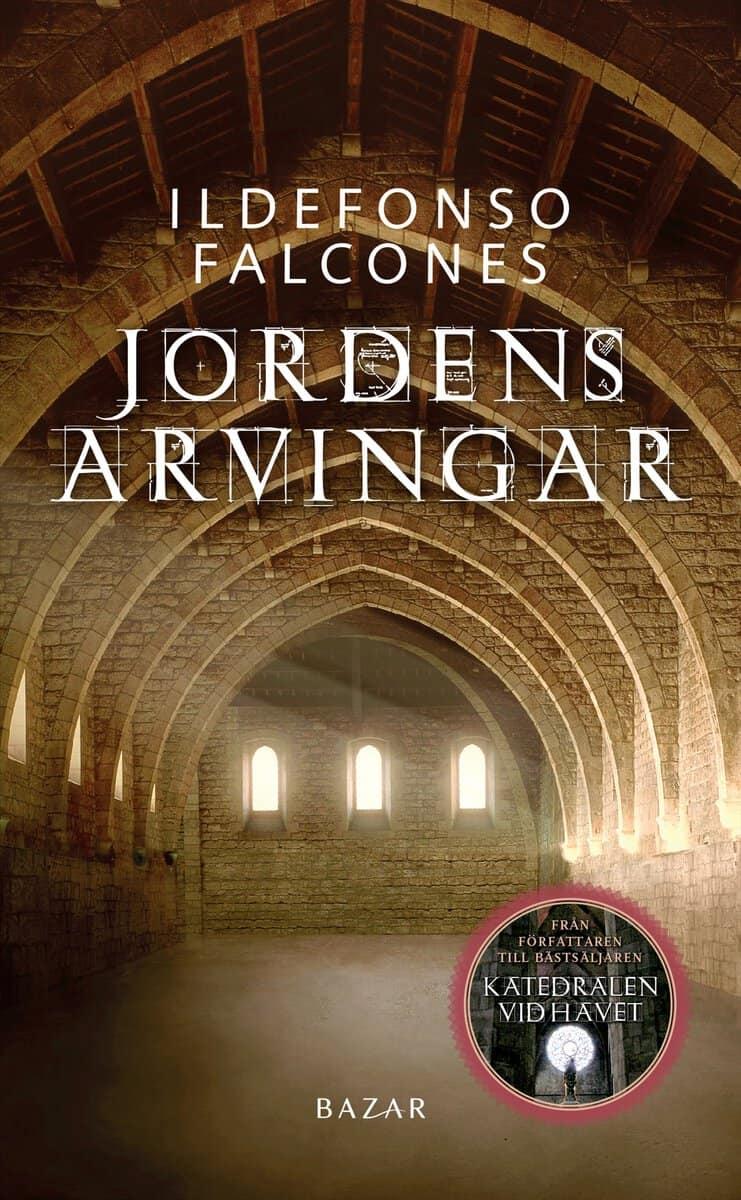 Falcones, Ildefonso | Jordens arvingar