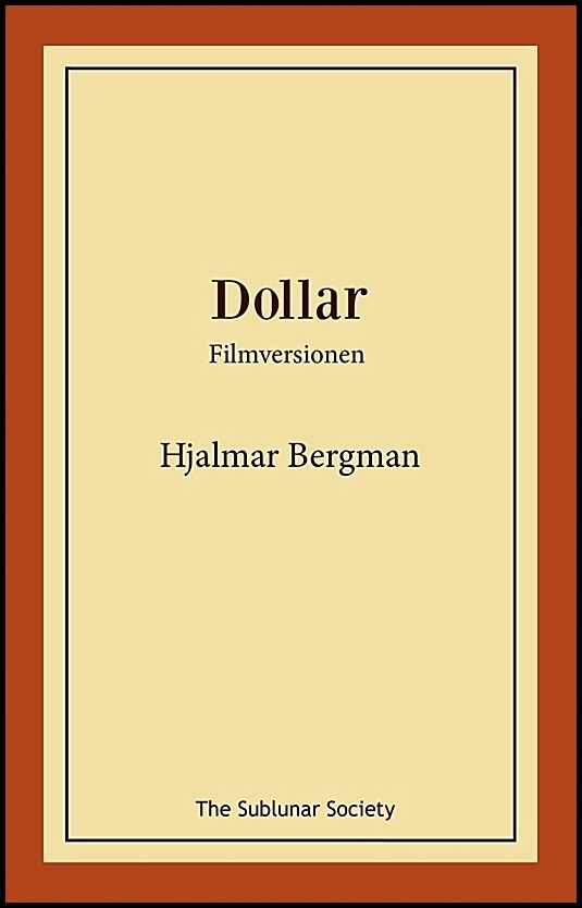 Bergman, Hjalmar | Dollar : Filmversionen