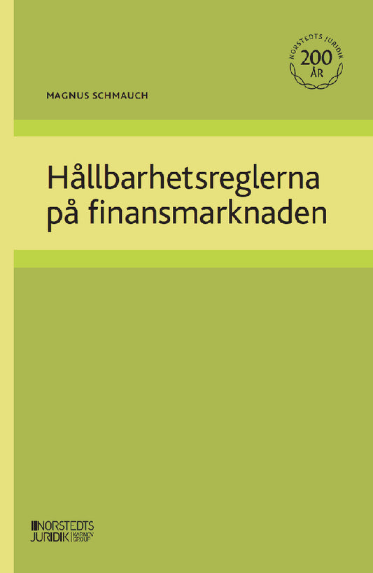 Schmauch, Magnus | Hållbarhetsreglerna på finansmarknaden