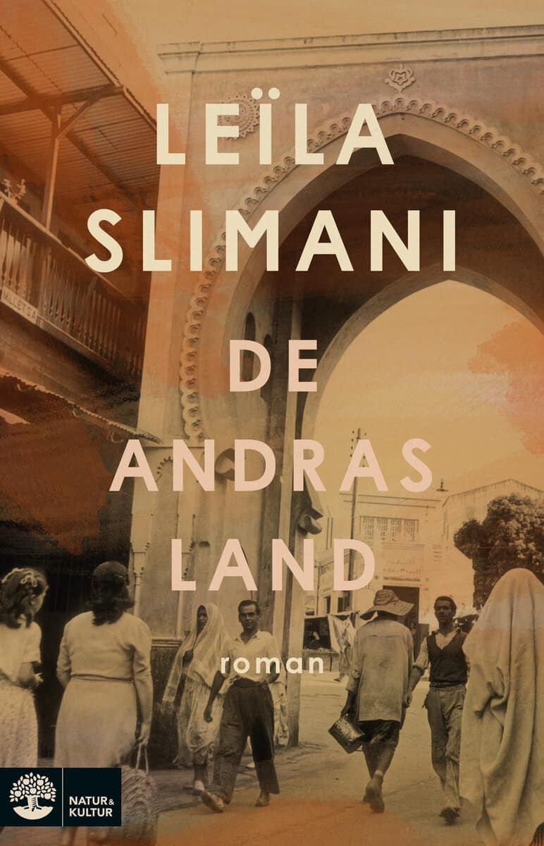 Slimani, Leila | De andras land