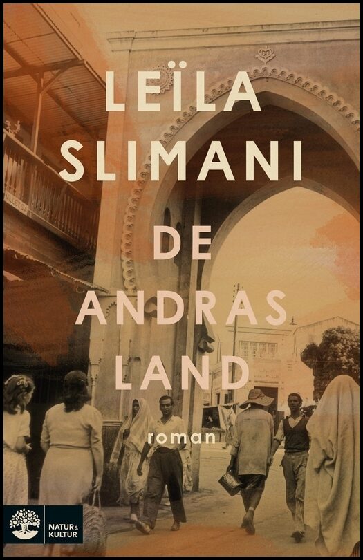 Slimani, Leila | De andras land