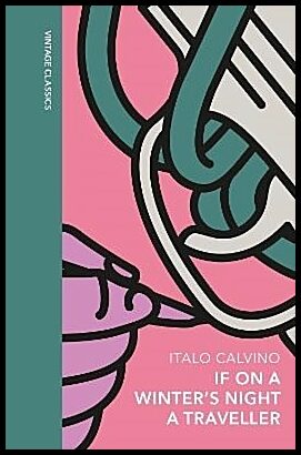 Calvino, Italo | If on a Winter's Night a Traveller