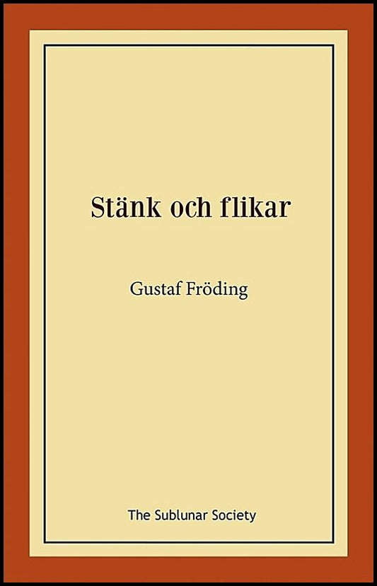 Fröding, Gustaf | Stänk och flikar