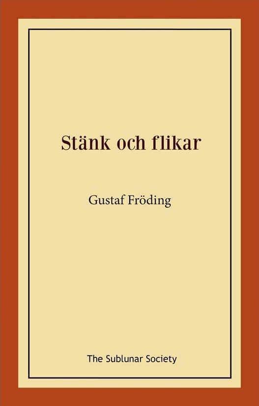 Fröding, Gustaf | Stänk och flikar