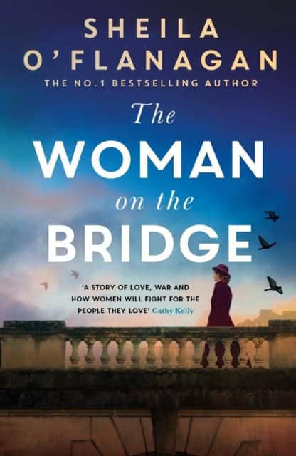 O'Flanagan, Sheila | The Woman on the Bridge