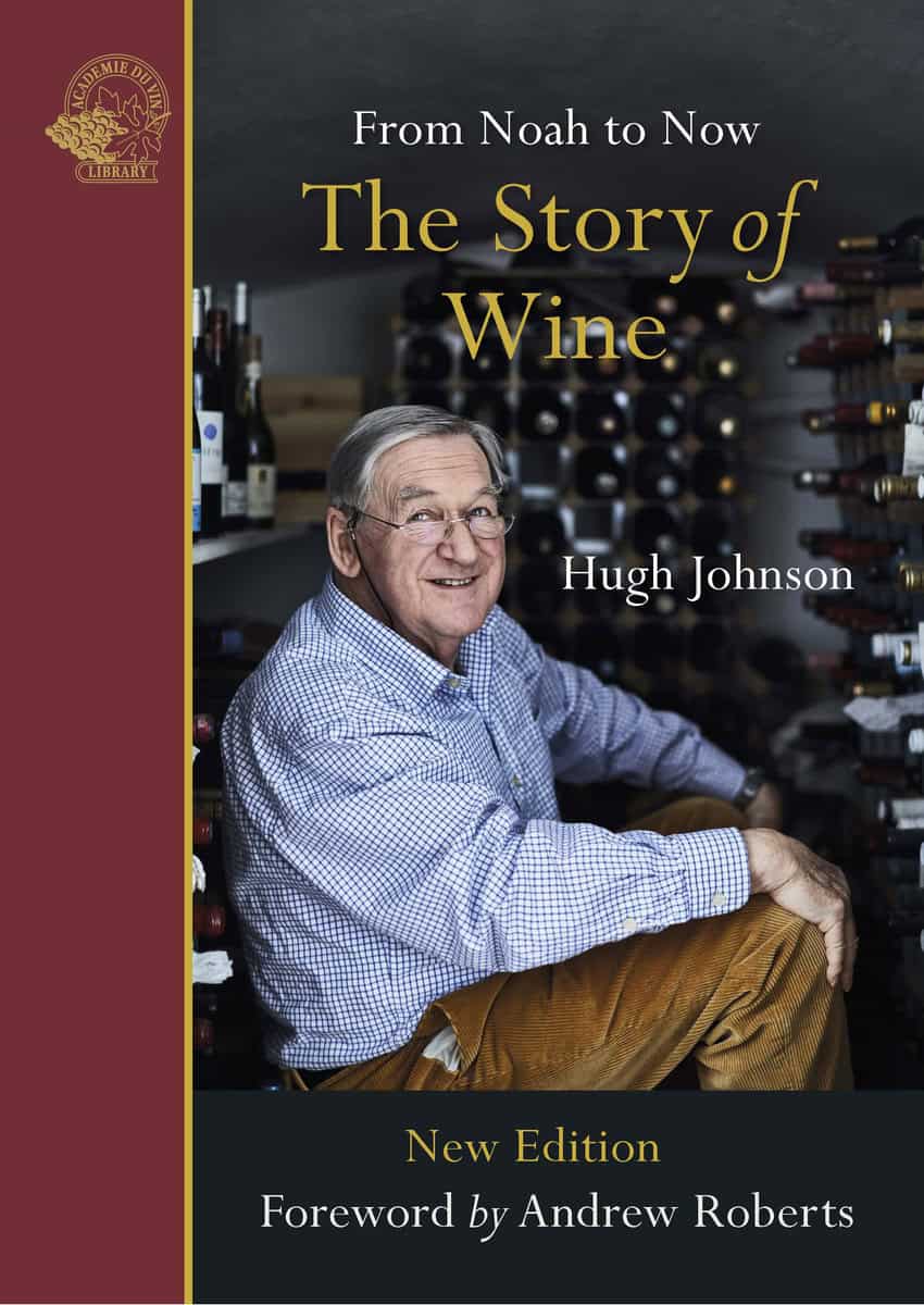 Johnson, Hugh | The story of wine : From Noah to now