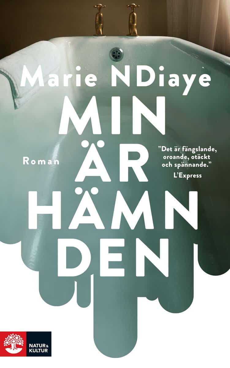 NDiaye, Marie | Min är hämnden